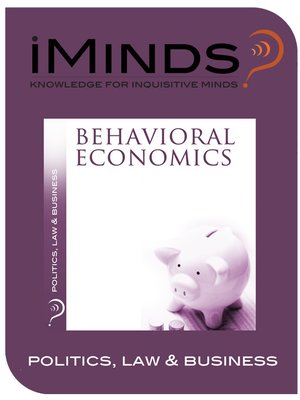 cover image of Behavioral Economics
